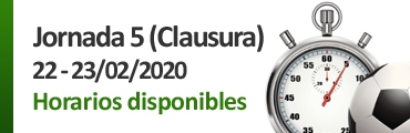 HORARIOS JORNADA 5 - CLAUSURA (22-23/02/2020)